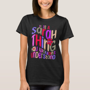 Camiseta É uma Coisa de Sarah Você Não Entenderia Groovy
