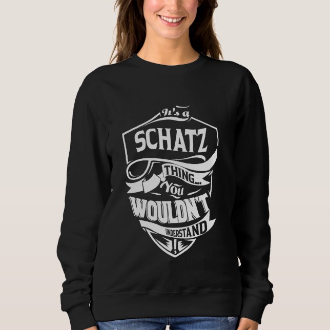 Camiseta É uma coisa de SCHATZ que você não entenderia Pres (Frente)