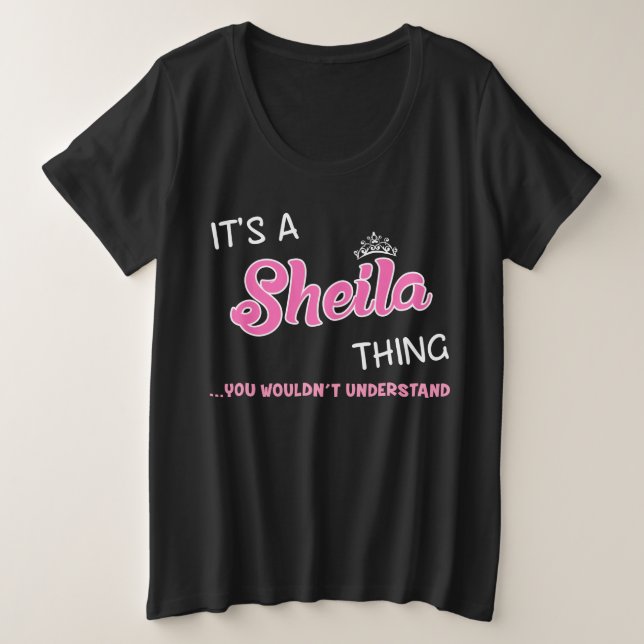 Camiseta É uma coisa de Sheila que você não entenderia (Frente do Design)