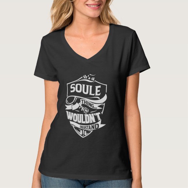 Camiseta É uma coisa de SOULE que você não entenderia Prese (Frente)