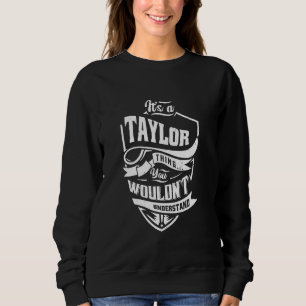 Camiseta É uma coisa de Taylor que você não entenderia
