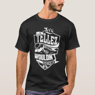 Camiseta É uma coisa de Tellez  