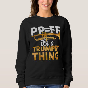 Camiseta É Uma Coisa De Trombeta Música Trompetista Trombet