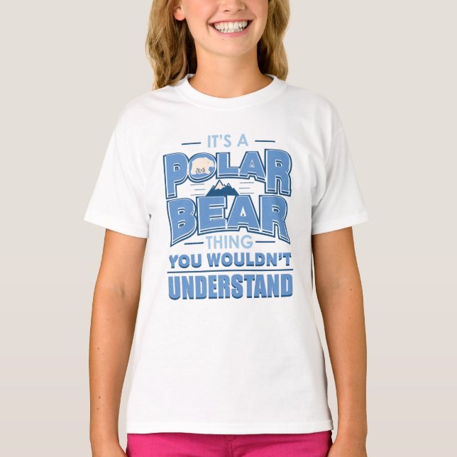 Camiseta É uma coisa de Urso Polar que você muda o clima (Frente)