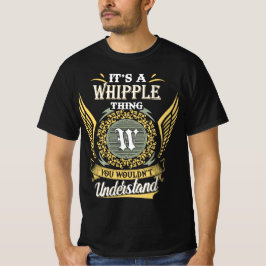 Camiseta É Uma Coisa de Whipple Que Você Não Pode Entender