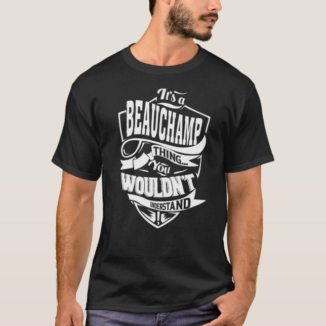 Camiseta É uma coisa do BEAUCHAMP que dá um prêmio (Frente)