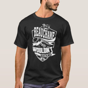 Camiseta É uma coisa do BEAUCHAMP que dá um prêmio