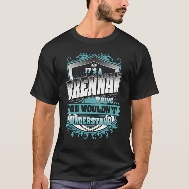 Camiseta É uma coisa do Brennan que você não entenderia. (Frente)