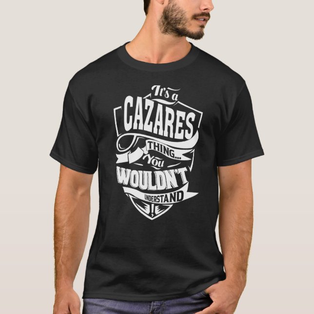 Camiseta É uma coisa do CAZARES (Frente)