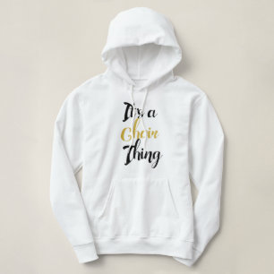 Camiseta É uma coisa do coro - Hoodie