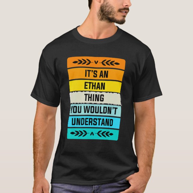 Camiseta É uma coisa do Ethan que você não entenderia (Frente)