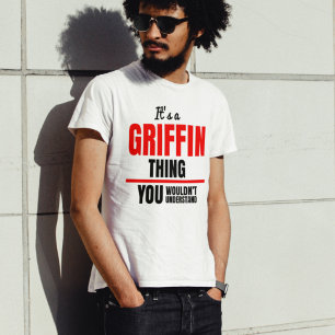 Camiseta É uma coisa do Griffin que você não entenderia 