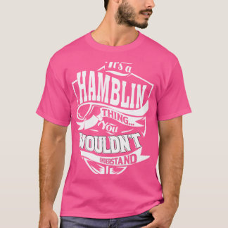 Camiseta É uma coisa do HAMBLIN