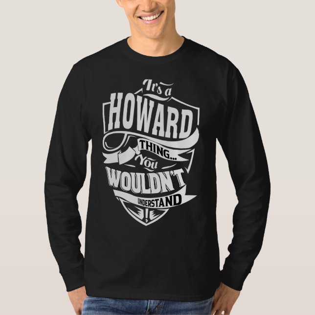 Camiseta É uma coisa do Howard (Frente)