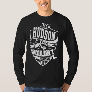 Camiseta É uma coisa do Hudson