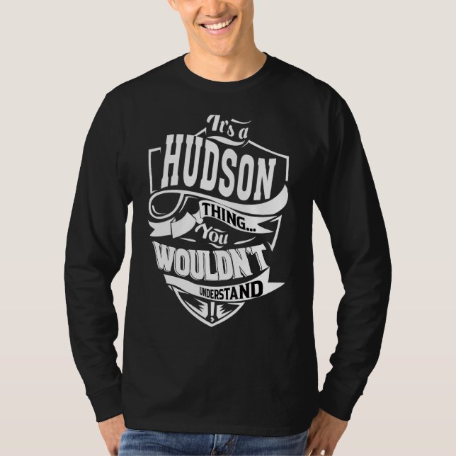 Camiseta É uma coisa do Hudson (Frente)