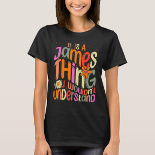 Camiseta É uma coisa do James que você não entenderia Groov