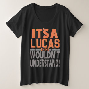 Camiseta É uma coisa do Lucas que não entenderia o nome Luc