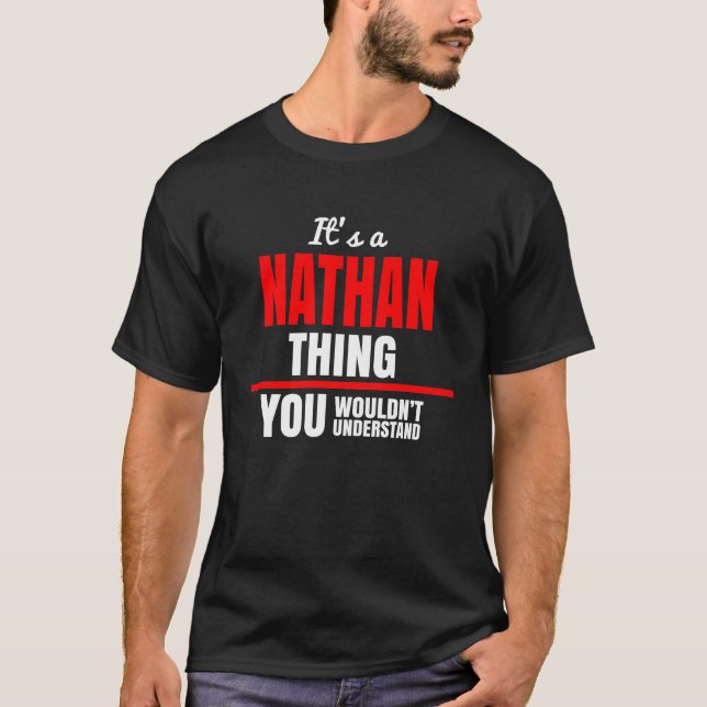 Camiseta É uma coisa do Nathan que você não entenderia o no (Frente)