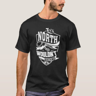 Camiseta É uma coisa do Norte