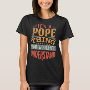 Camiseta É Uma Coisa Do Papa Que Você Não Entenderia.