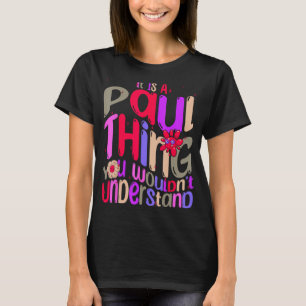 Camiseta É uma coisa do Paul que você não entenderia Groovy