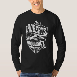 Camiseta É uma coisa do Roberts