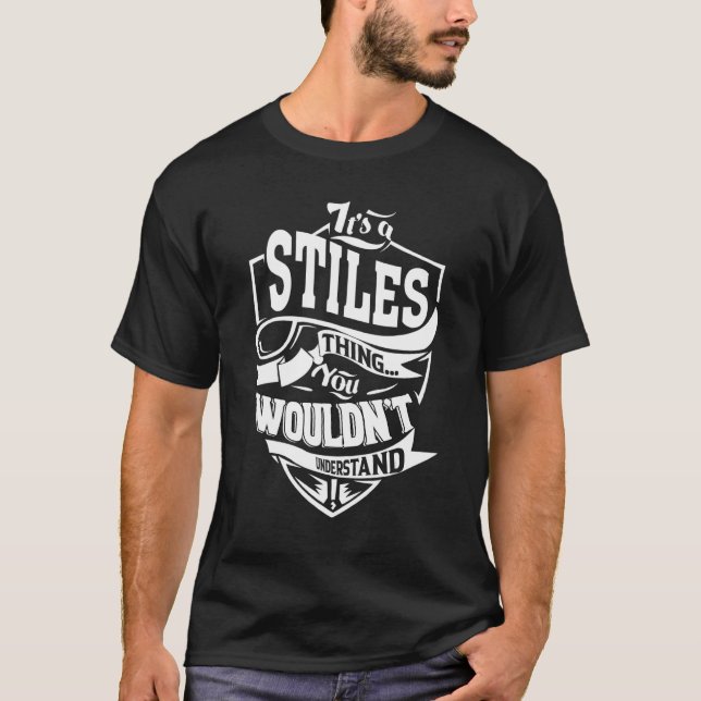 Camiseta É Uma Coisa Do Stiles (Frente)