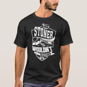 Camiseta É uma coisa do STONER