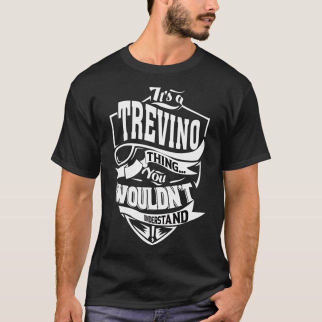 Camiseta É uma coisa do Trevino (Frente)