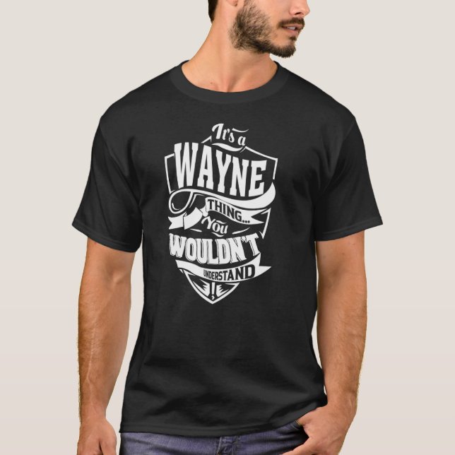Camiseta É uma coisa do WAYNE (Frente)