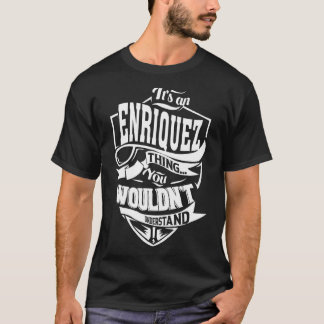 Camiseta É uma coisa Enriquez