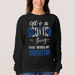 Camiseta É uma coisa escocesa que você não entenderia Sco