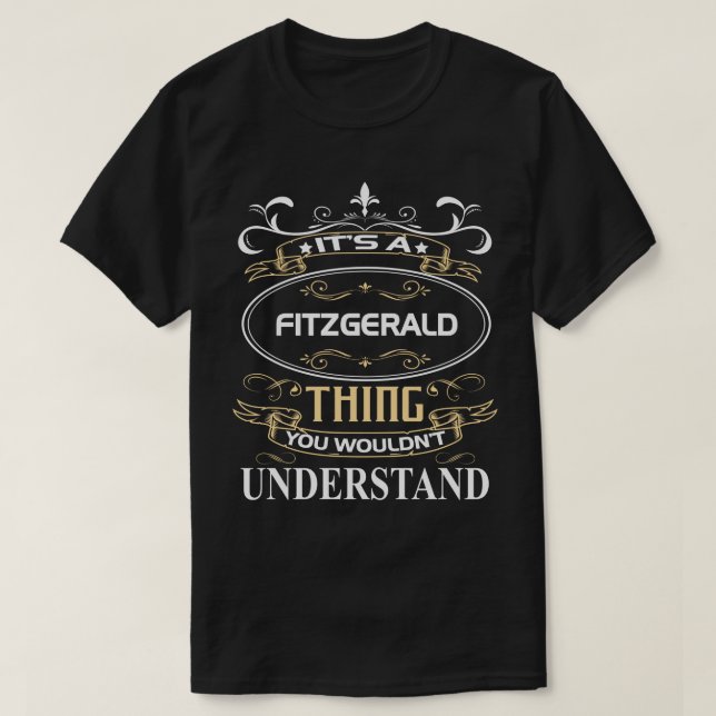 Camiseta É uma coisa Fitzgerald que você não entenderia (Frente do Design)