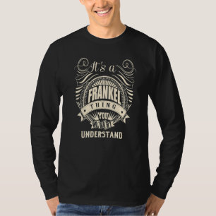 Camiseta É uma coisa franca que você não entenderia