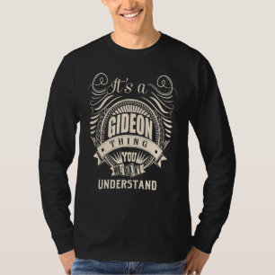 Camiseta É uma coisa GIDEON que você não entenderia Gifts