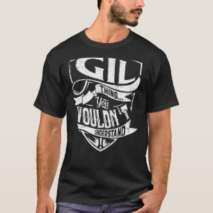 Camiseta É uma coisa GIL, você não entenderia