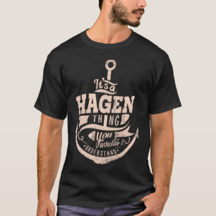 Camiseta É uma coisa HAGEN, você não entenderia