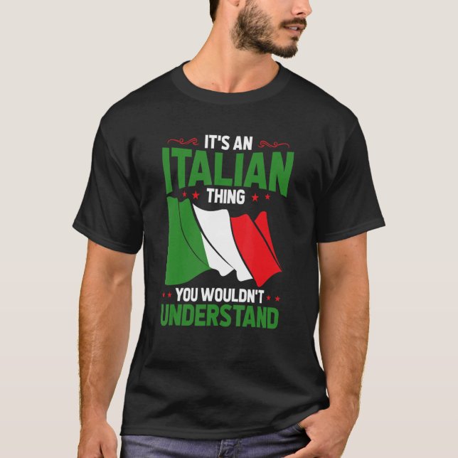 Camiseta É Uma Coisa Italiana Que Você Não Entenderia Ital (Frente)