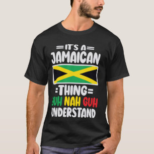 Camiseta É Uma Coisa jamaicana Que Você Não Conhece O Jamai