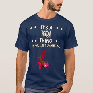 Camiseta É uma Coisa Koi Engraçada Peixe Kois