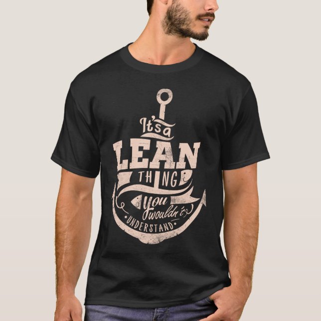 Camiseta É uma Coisa LEAN, você não entenderia (Frente)