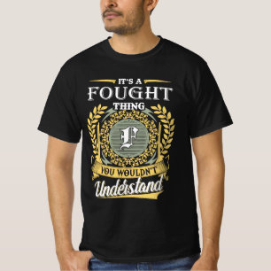 Camiseta É Uma Coisa Lutada Que Você Não Pode Entender