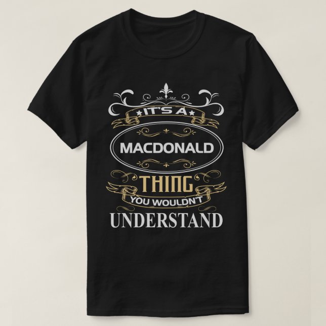 Camiseta É uma coisa Macdonald que você não entenderia (Frente do Design)