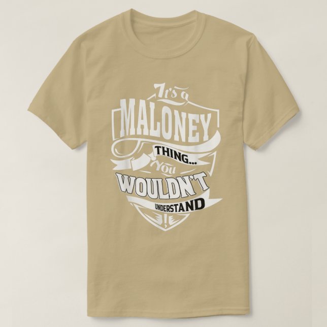 Camiseta É uma coisa MALONEY (Frente do Design)