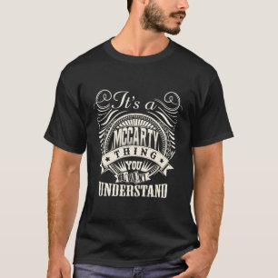 Camiseta É Uma Coisa Mccy Que Você Não Entenderia.