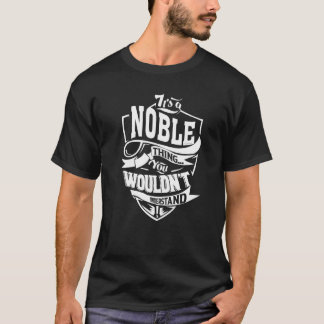 Camiseta É uma coisa nobre