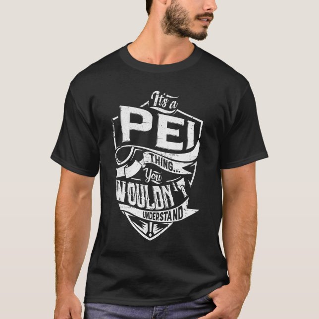Camiseta É uma coisa PEI, você não entenderia (Frente)