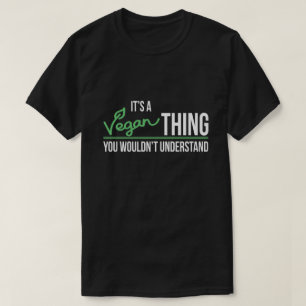 Camiseta É uma coisa que do Vegan você não compreenderia