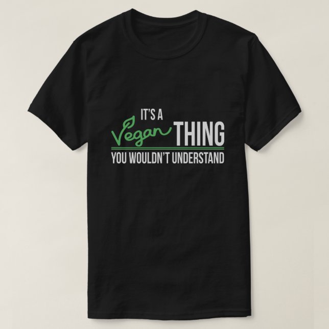 Camiseta É uma coisa que do Vegan você não compreenderia (Frente do Design)